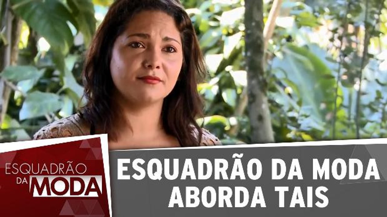 Conheça Tais, a participante da semana!