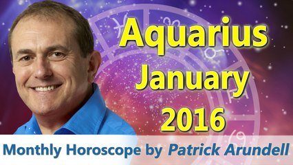 Aquarius Horoscopes January 2016