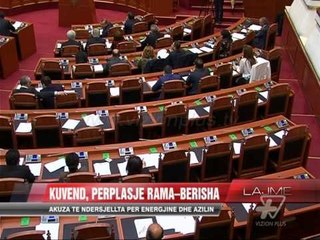 Kuvend, përplasje Rama - Berisha - News, Lajme - Vizion Plus