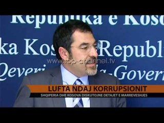 Shqipëri-Kosovë, marrëveshje të re kundër korrupsionit - Top Channel Albania - News - Lajme