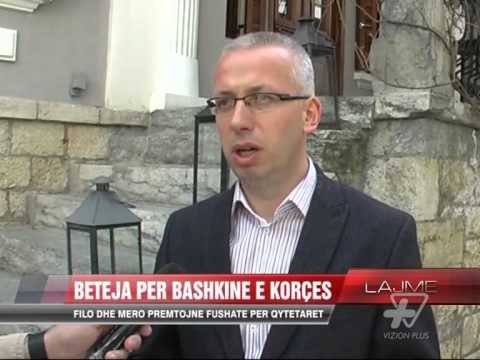 Beteja për Bashkinë e Korçës - News, Lajme - Vizion Plus