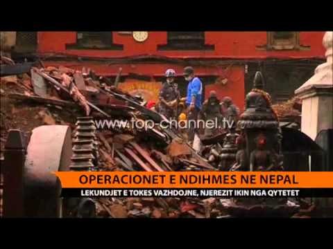 Operacionet e ndihmës në Nepal - Top Channel Albania - News - Lajme