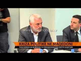 Kriza politike në Maqedoni - Top Channel Albania - News - Lajme