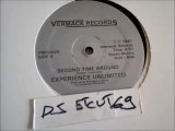 EXPERIENCE UNLIMITED -SECOND TIME AROUND(RIP ETCUT)VERMACK REC 81