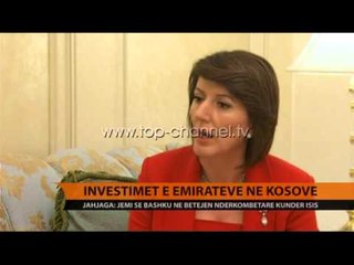 Investimet e Emirateve në Kosovë - Top Channel Albania - News - Lajme