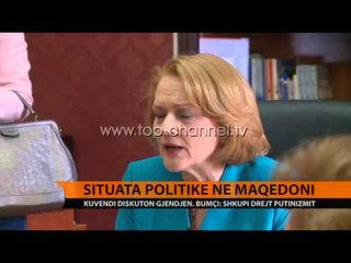 Download Video: Situata politike në Maqedoni diskutohet në Kuvend - Top Channel Albania - News - Lajme