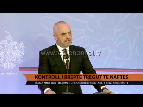 Rama: Kontroll i tregut të naftës - Top Channel Albania - News - Lajme