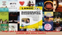 Read  Lange QA Radiography Examination Eighth Edition LANGE QA Allied Health PDF Online