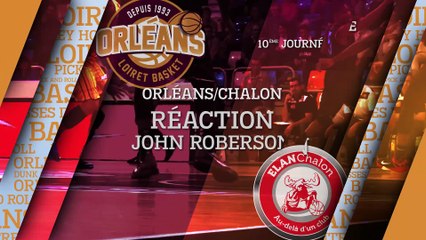 Réaction de John Roberson - J10 - Orléans reçoit Chalon