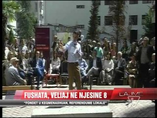 Fushata, Veliaj në njësinë 8 - News, Lajme - Vizion Plus