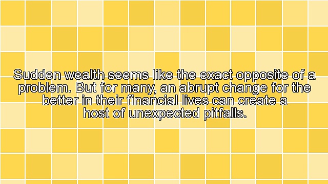 How To Handle Sudden Wealth