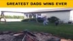 Greatest Dad Wins Ever Funny Video Compilation - Love You DAD Must watch