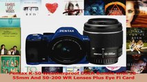 BEST SALE  Pentax K50 Weatherproof DSLR Bundle with 1855mm And 50200 WR Lenses Plus Eye Fi Card