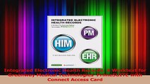 Read  Integrated Electronic Health Records A Worktext for Greenway Medical Technologies Ebook Free