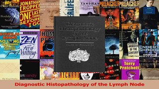 Read  Diagnostic Histopathology of the Lymph Node Ebook Free