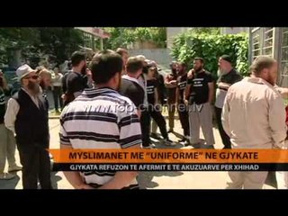 Dështon seanca ndaj të akuzuarve për xhihad - Top Channel Albania - News - Lajme
