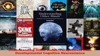 Read  Understanding Other Minds Perspectives from Developmental Cognitive Neuroscience EBooks Online