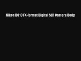 Nikon D810 FX-format Digital SLR Camera Body [BEST SALE]