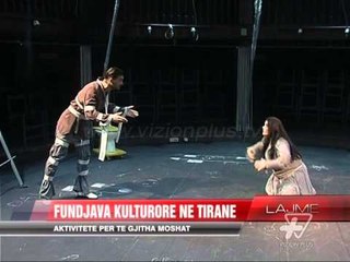 Fundjava kulturore në Tiranë - News, Lajme - Vizion Plus