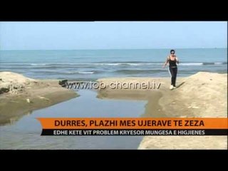 Durrës, plazhi mes ujërave të zeza - Top Channel Albania - News - Lajme