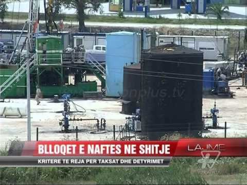 Blloqet e naftes ne shitje - News, Lajme - Vizion Plus