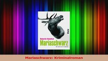 Read  Mariaschwarz Kriminalroman Full Online