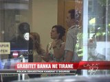 Grabitet banka në Tiranë - News, Lajme - Vizion Plus