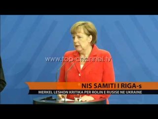 下载视频: Samiti i Rigës. Merkel, kritika për rolin e Rusisë në Ukrainë - Top Channel Albania - News - Lajme