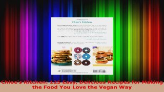 Read  Chloes Kitchen 125 Easy Delicious Recipes for Making the Food You Love the Vegan Way Ebook Free