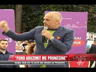 Rama: Fund abuzimit me pronësinë - News, Lajme - Vizion Plus