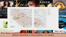 Read  The New California Wine A Guide to the Producers and Wines Behind a Revolution in Taste Ebook 