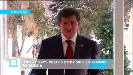Turkey says pilot’s body will be flown to Russia