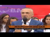 Meta prezanton Safet Gjicin  - Top Channel Albania - News - Lajme