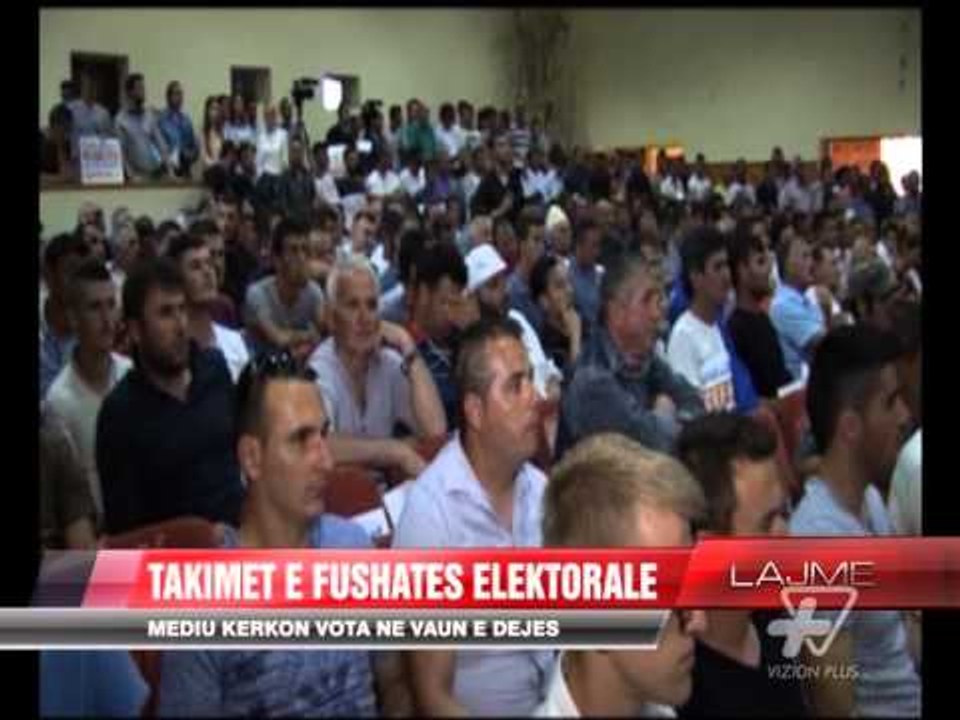 Takimet e fushatës elektorale - News, Lajme - Vizion Plus