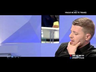 Opinion - Vrasje ne mes te Tiranes! (02 qershor 2015)