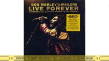 BOB MARLEY BOB MARLEY - LIVE FOREVER (BOX SET)