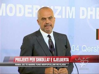 Rama: Do të marrë fund mbipopullimi në klasa - News, Lajme - Vizion Plus