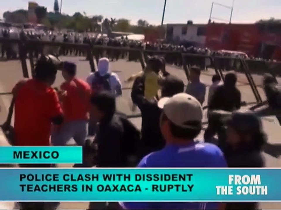 Mexico: Police Clash with Dissident Teachers in...