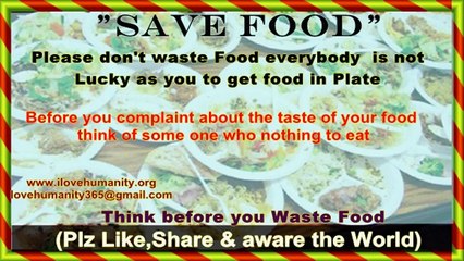 Think before you Waste Food