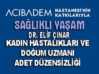 29 KASIM 2015 SAĞLIKLI YAŞAM DR. ELİF ÇINAR