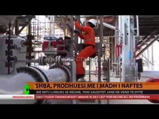 SHBA, prodhuesi më i madh i naftës - Top Channel Albania - News - Lajme