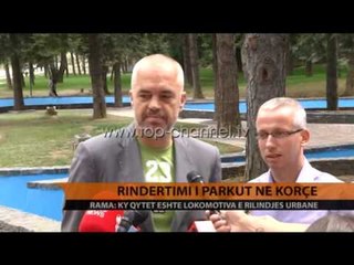 Rindërtimi i Parkut në Korçë - Top Channel Albania - News - Lajme