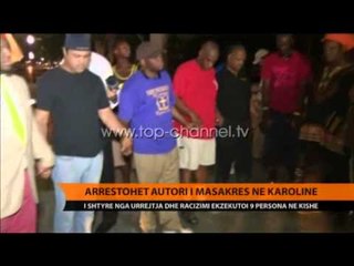Arrestohet autori i masakrës në Karolinë - Top Channel Albania - News - Lajme