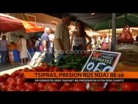 Tsipras, presion rus ndaj BE-së- Top Channel Albania - News - Lajme