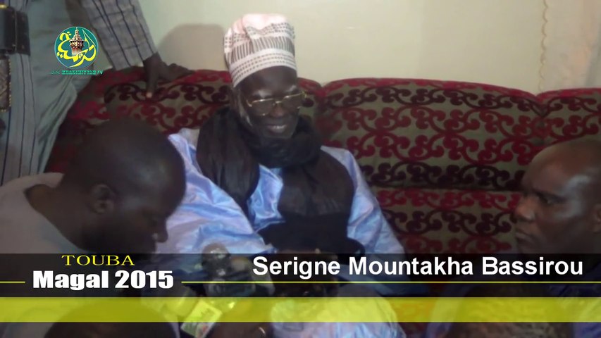Magal Touba 2015: Dicours de Sr Mountakha Bassir Mbacké (16 Safar 1437)