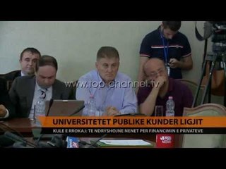 Universitetet publike kundër ligjit - Top Channel Albania - News - Lajme