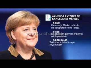 Përgatitjet për pritjen e Merkel - Top Channel Albania - News - Lajme
