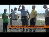 Karkaleci dëmton të mbjellat në Durrës - Top Channel Albania - News - Lajme