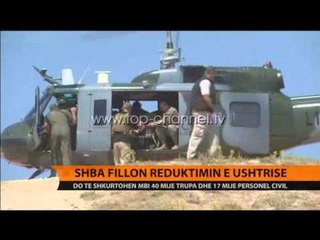 SHBA fillon reduktimin e ushtrisë - Top Channel Albania - News - Lajme