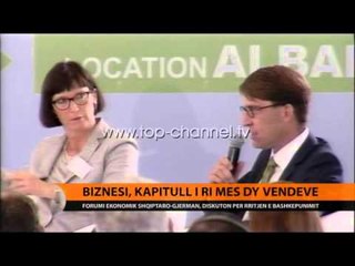 Forumi Ekonomik shqiptaro-gjerman, kapitull i ri bashkëpunimi - Top Channel Albania - News - Lajme